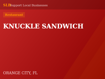 KNUCKLE SANDWICH — Restaurant in ORANGE CITY, FL