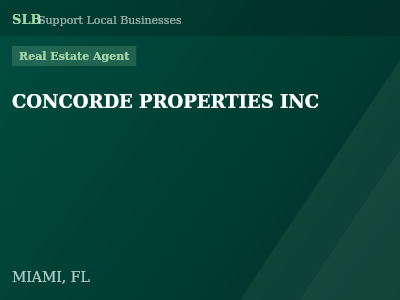 CONCORDE PROPERTIES INC — Real Estate Agent in MIAMI, FL