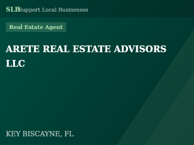 ARETE REAL ESTATE ADVISORS LLC — Real Estate Agent in KEY BISCAYNE, FL