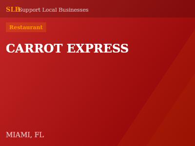 CARROT EXPRESS — Restaurant in MIAMI, FL
