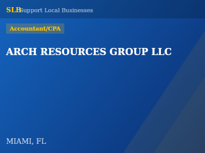 ARCH RESOURCES GROUP LLC — Accountant/CPA in MIAMI, FL