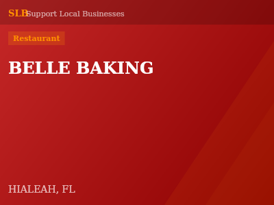 BELLE BAKING — Restaurant in HIALEAH, FL