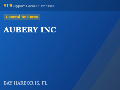 AUBERY INC — General Business in BAY HARBOR IS, FL