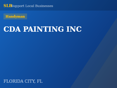 CDA PAINTING INC — Handyman in FLORIDA CITY, FL