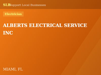ALBERTS ELECTRICAL SERVICE INC — Electrician in MIAMI, FL