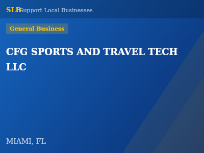 CFG SPORTS AND TRAVEL TECH LLC — General Business in MIAMI, FL