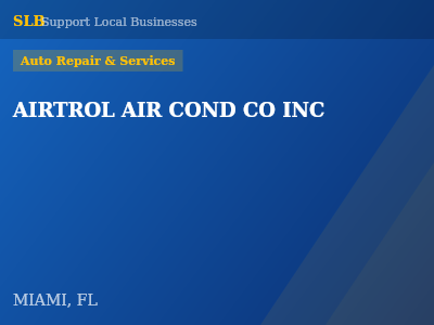 AIRTROL AIR COND CO INC — Auto Repair & Services in MIAMI, FL