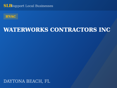 WATERWORKS CONTRACTORS INC — HVAC in DAYTONA BEACH, FL