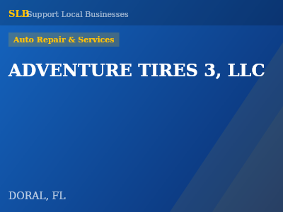ADVENTURE TIRES 3, LLC — Auto Repair & Services in DORAL, FL