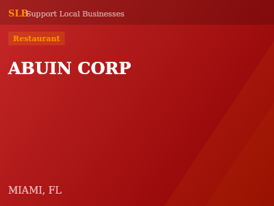 ABUIN CORP — Restaurant in MIAMI, FL