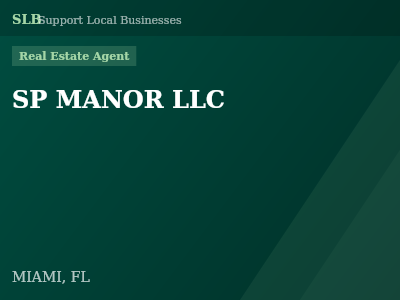SP MANOR LLC — Real Estate Agent in MIAMI, FL