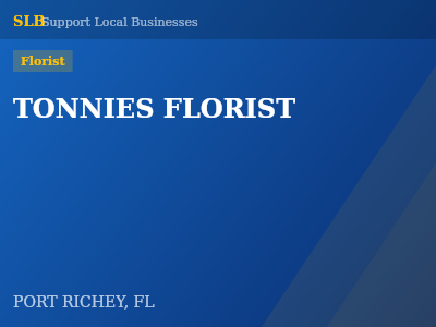 TONNIES FLORIST — Florist in PORT RICHEY, FL