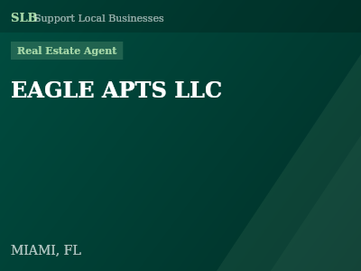 EAGLE APTS LLC — Real Estate Agent in MIAMI, FL