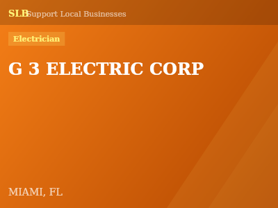 G 3 ELECTRIC CORP — Electrician in MIAMI, FL