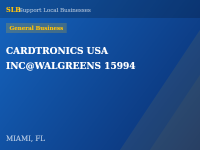CARDTRONICS USA INC@WALGREENS 15994 — General Business in MIAMI, FL