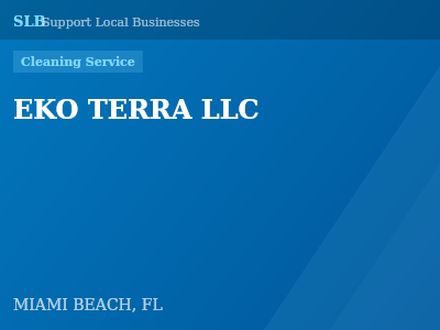EKO TERRA LLC — Cleaning Service in MIAMI BEACH, FL