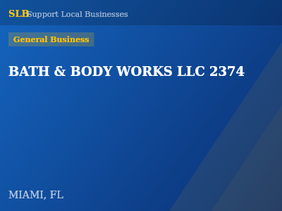 BATH & BODY WORKS LLC 2374 — General Business in MIAMI, FL