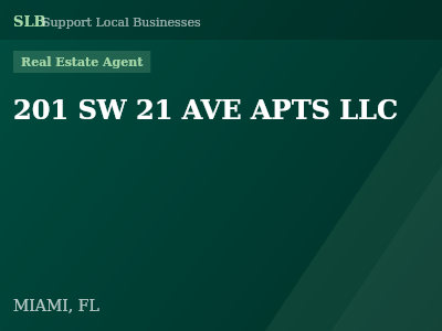 201 SW 21 AVE APTS LLC — Real Estate Agent in MIAMI, FL