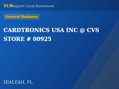 CARDTRONICS USA INC @ CVS STORE # 00925 — General Business in HIALEAH, FL