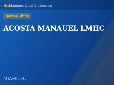 ACOSTA MANAUEL LMHC — Doctor/Clinic in MIAMI, FL
