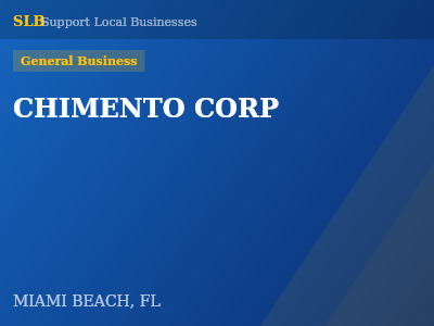 CHIMENTO CORP — General Business in MIAMI BEACH, FL