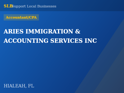 ARIES IMMIGRATION & ACCOUNTING SERVICES INC — Accountant/CPA in HIALEAH, FL