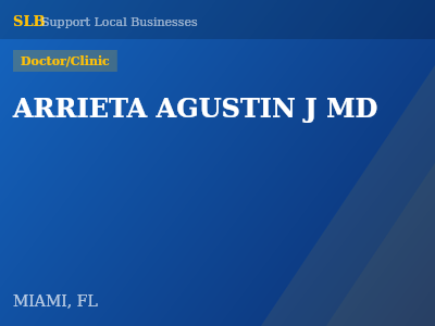 ARRIETA AGUSTIN J MD — Doctor/Clinic in MIAMI, FL