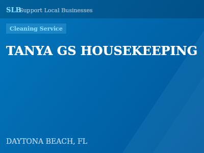TANYA GS HOUSEKEEPING — Cleaning Service in DAYTONA BEACH, FL