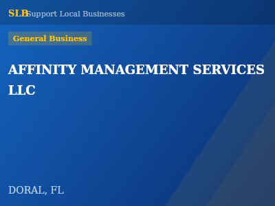 AFFINITY MANAGEMENT SERVICES LLC — General Business in DORAL, FL