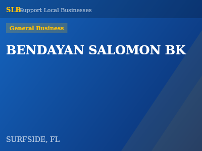 BENDAYAN SALOMON BK — General Business in SURFSIDE, FL