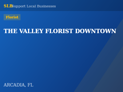 THE VALLEY FLORIST DOWNTOWN — Florist in ARCADIA, FL