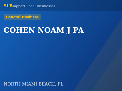 COHEN NOAM J PA — General Business in NORTH MIAMI BEACH, FL
