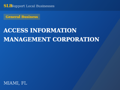 ACCESS INFORMATION MANAGEMENT CORPORATION — General Business in MIAMI, FL