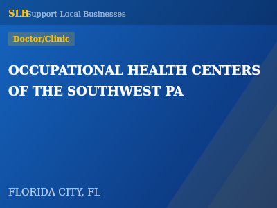 OCCUPATIONAL HEALTH CENTERS OF THE SOUTHWEST PA — Doctor/Clinic in FLORIDA CITY, FL