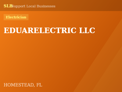 EDUARELECTRIC LLC — Electrician in HOMESTEAD, FL