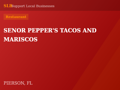 SENOR PEPPER'S TACOS AND MARISCOS — Restaurant in PIERSON, FL