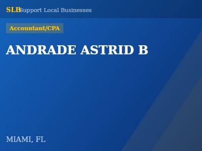 ANDRADE ASTRID B — Accountant/CPA in MIAMI, FL