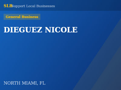 DIEGUEZ NICOLE — General Business in NORTH MIAMI, FL