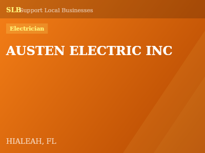 AUSTEN ELECTRIC INC — Electrician in HIALEAH, FL