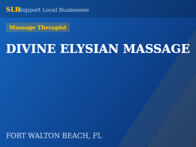 DIVINE ELYSIAN MASSAGE — Massage Therapist in FORT WALTON BEACH, FL