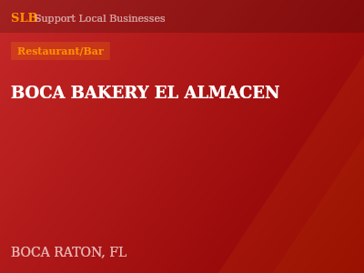 BOCA BAKERY EL ALMACEN — Restaurant/Bar in BOCA RATON, FL