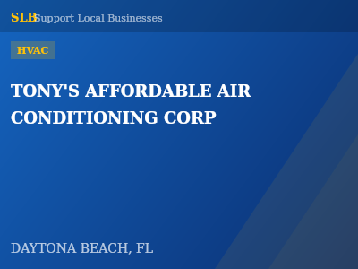 TONY'S AFFORDABLE AIR CONDITIONING CORP — HVAC in DAYTONA BEACH, FL