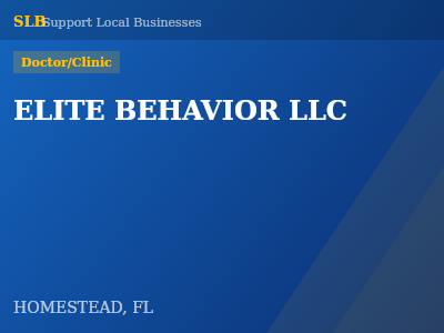 ELITE BEHAVIOR LLC — Doctor/Clinic in HOMESTEAD, FL