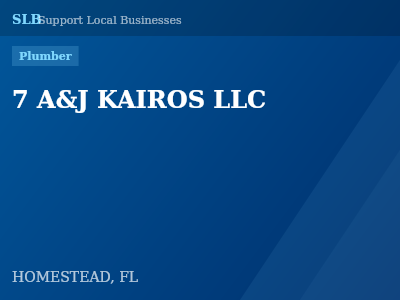7 A&J KAIROS LLC — Plumber in HOMESTEAD, FL