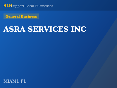 ASRA SERVICES INC — General Business in MIAMI, FL