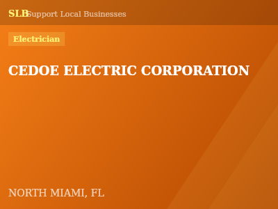 CEDOE ELECTRIC CORPORATION — Electrician in NORTH MIAMI, FL