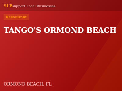 TANGO'S ORMOND BEACH — Restaurant in ORMOND BEACH, FL