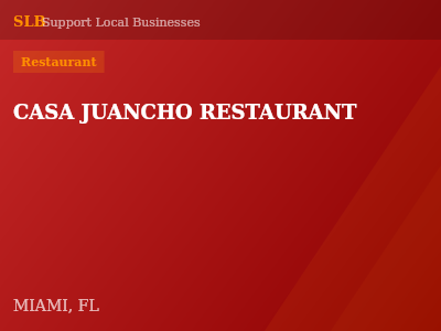 CASA JUANCHO RESTAURANT — Restaurant in MIAMI, FL