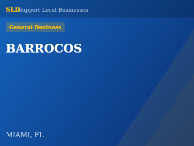 BARROCOS — General Business in MIAMI, FL
