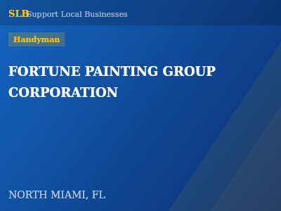 FORTUNE PAINTING GROUP CORPORATION — Handyman in NORTH MIAMI, FL